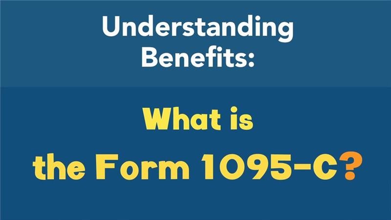 What Is a 1095-C