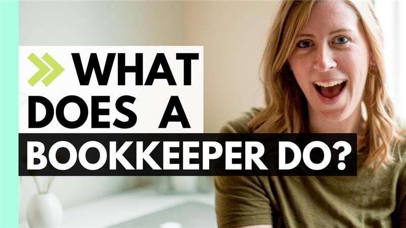 What Does a Bookkeeper Do